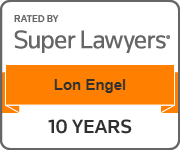 Rated by Super Lawyers | Lon Engel | 10 Years